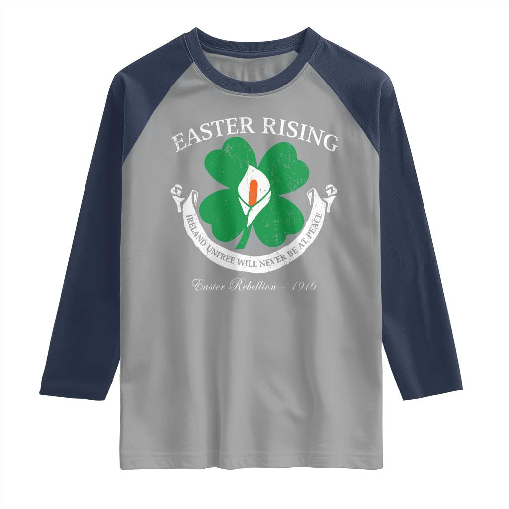Easter Rising Raglan Shirt Ireland Unfree Will Never Be At Peace 1916 Irish Rebellions