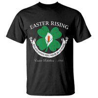 Easter Rising T Shirt Ireland Unfree Will Never Be At Peace 1916 Irish Rebellions