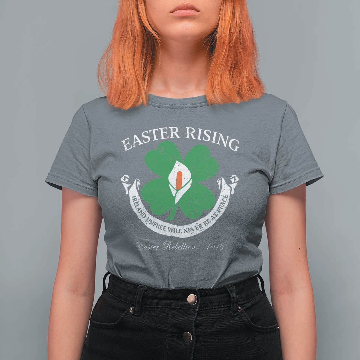 Easter Rising T Shirt For Women Ireland Unfree Will Never Be At Peace 1916 Irish Rebellions