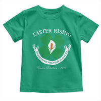 Easter Rising Toddler T Shirt Ireland Unfree Will Never Be At Peace 1916 Irish Rebellions