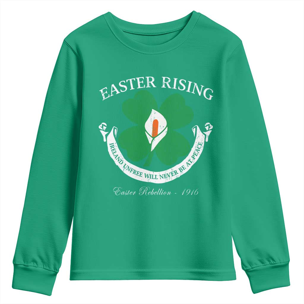 Easter Rising Youth Sweatshirt Ireland Unfree Will Never Be At Peace 1916 Irish Rebellions