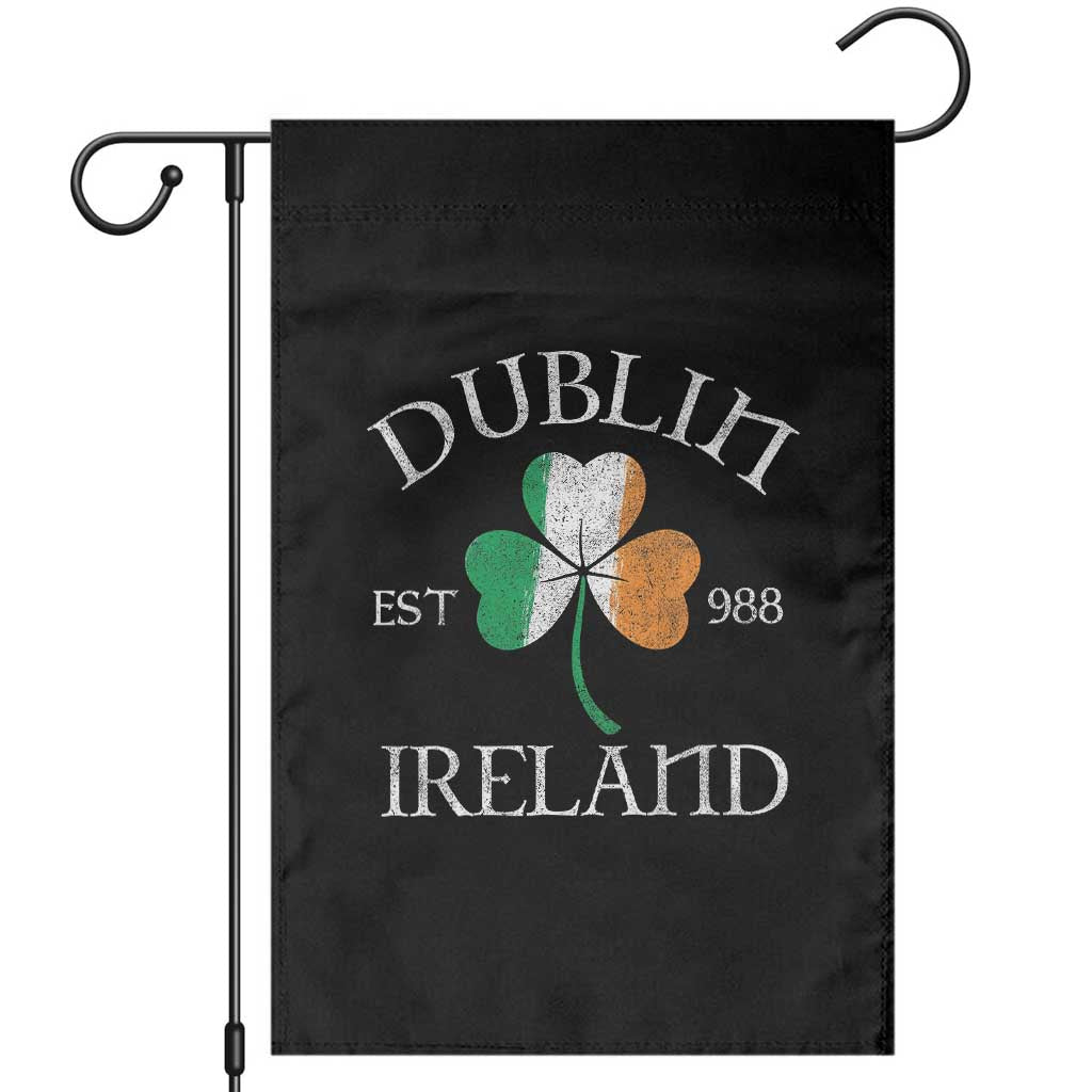 Dublin Ireland Est 988 Garden Flag St Patricks Day Shamrock Leaf