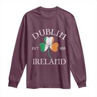 Dublin Ireland Est 988 Long Sleeve Shirt St Patricks Day Shamrock Leaf