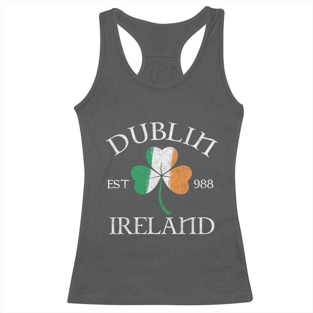 Dublin Ireland Est 988 Racerback Tank Top St Patricks Day Shamrock Leaf