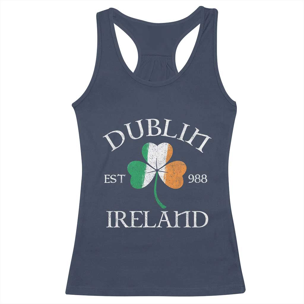 Dublin Ireland Est 988 Racerback Tank Top St Patricks Day Shamrock Leaf