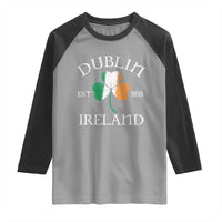 Dublin Ireland Est 988 Raglan Shirt St Patricks Day Shamrock Leaf