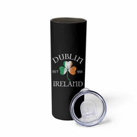 Dublin Ireland Est 988 Skinny Tumbler St Patricks Day Shamrock Leaf
