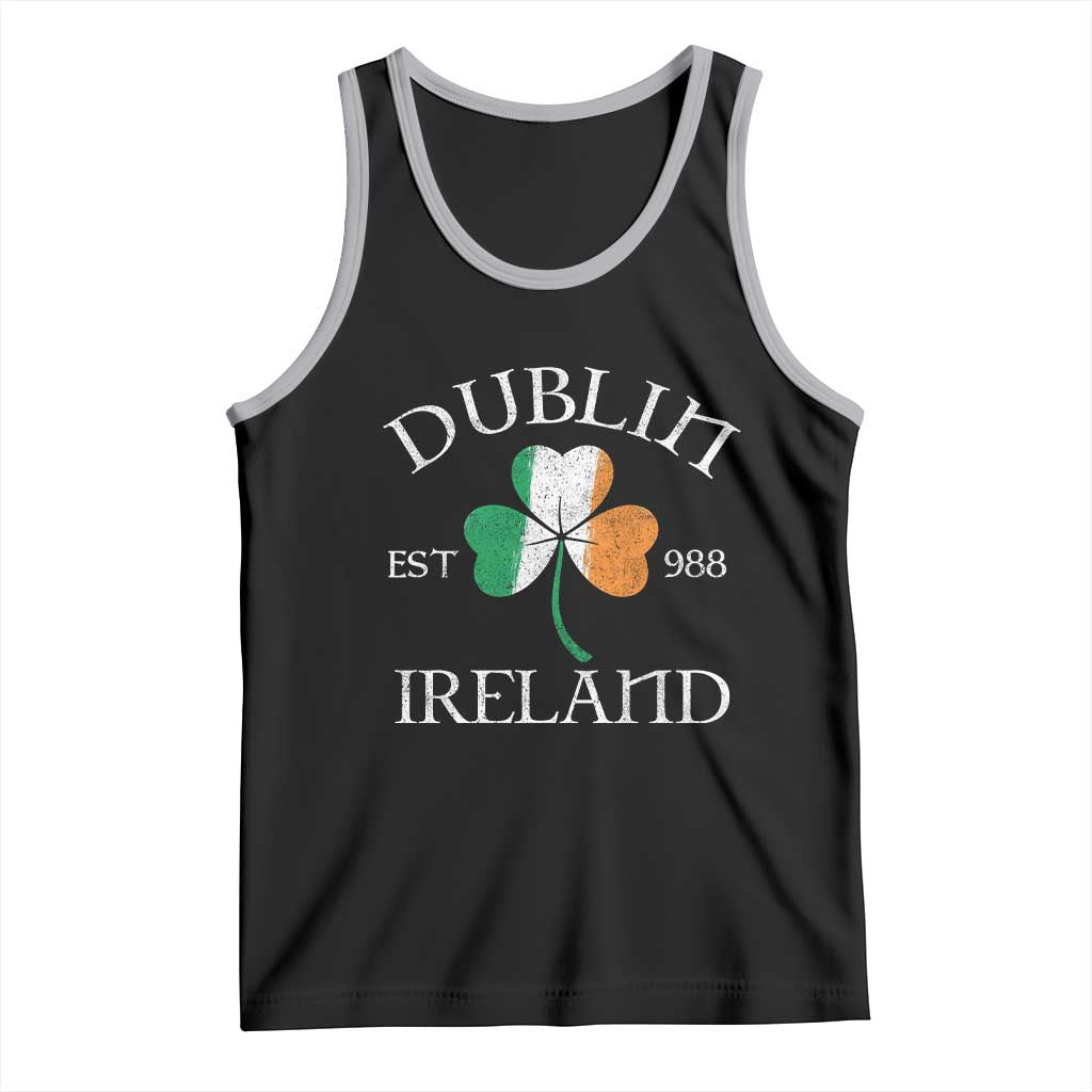 Dublin Ireland Est 988 Tank Top St Patricks Day Shamrock Leaf