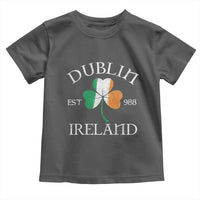 Dublin Ireland Est 988 Toddler T Shirt St Patricks Day Shamrock Leaf