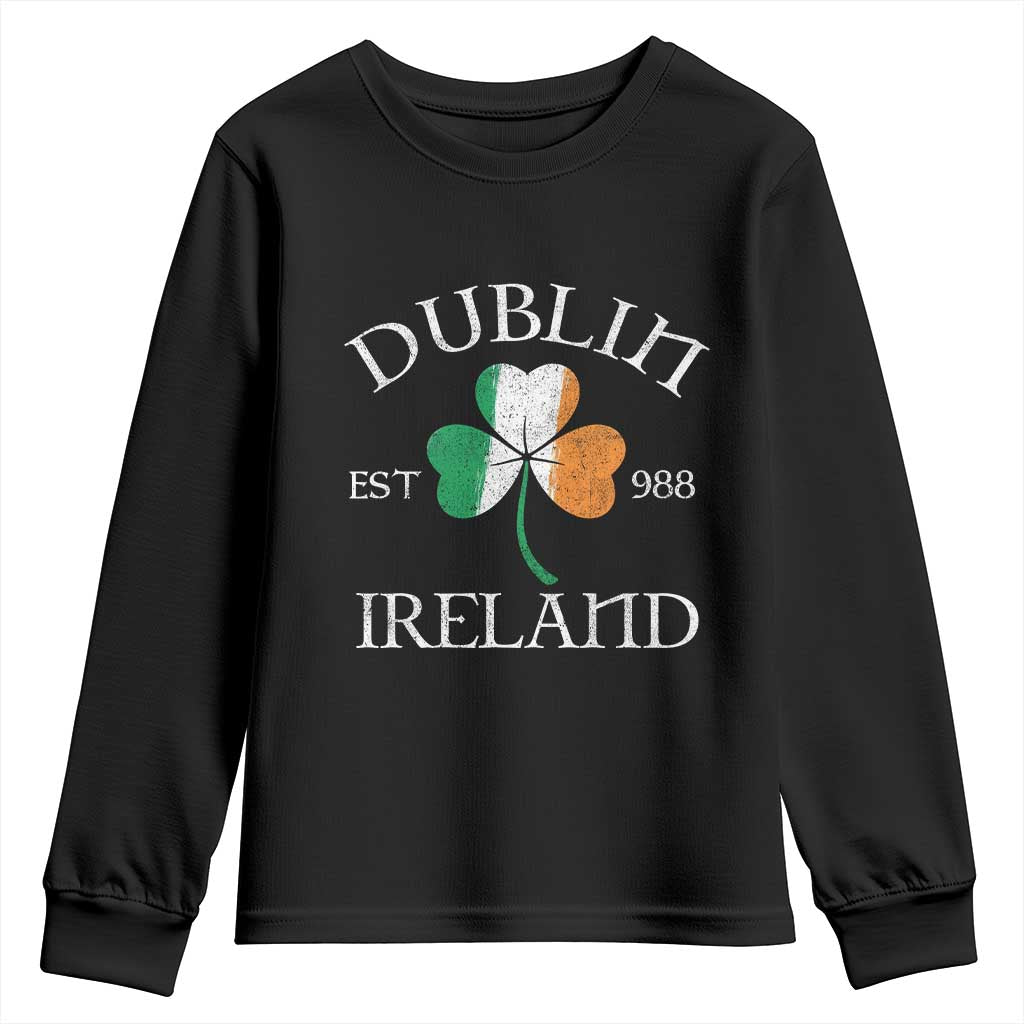 Dublin Ireland Est 988 Youth Sweatshirt St Patricks Day Shamrock Leaf