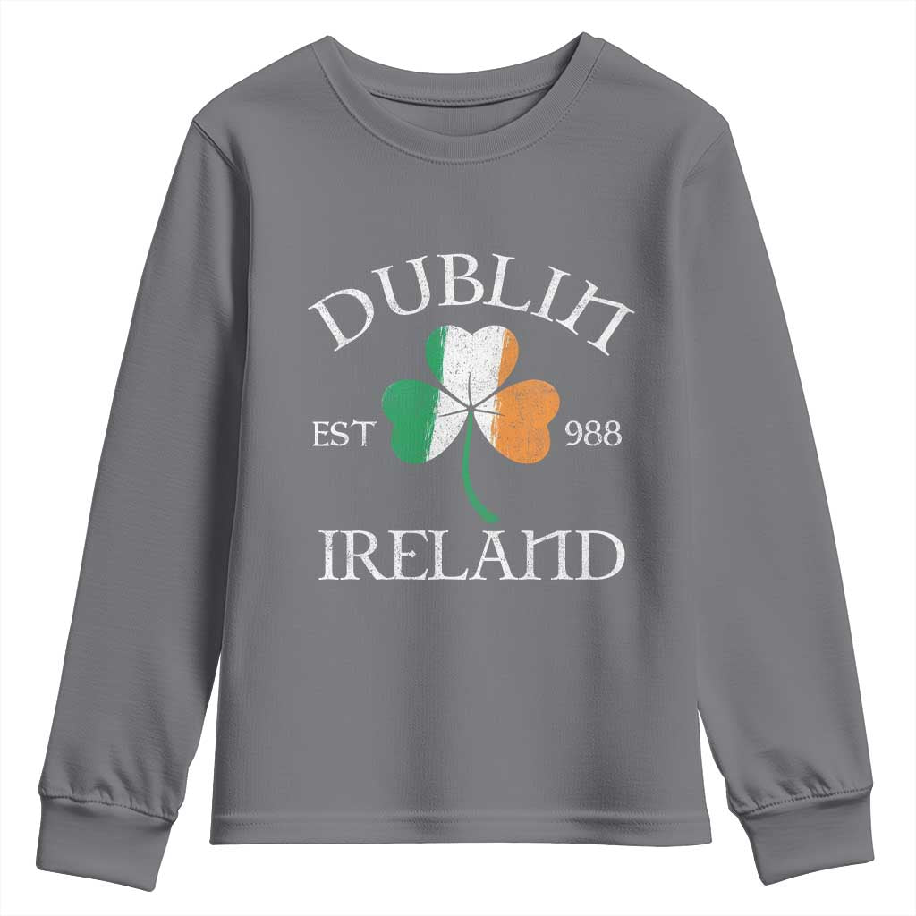 Dublin Ireland Est 988 Youth Sweatshirt St Patricks Day Shamrock Leaf