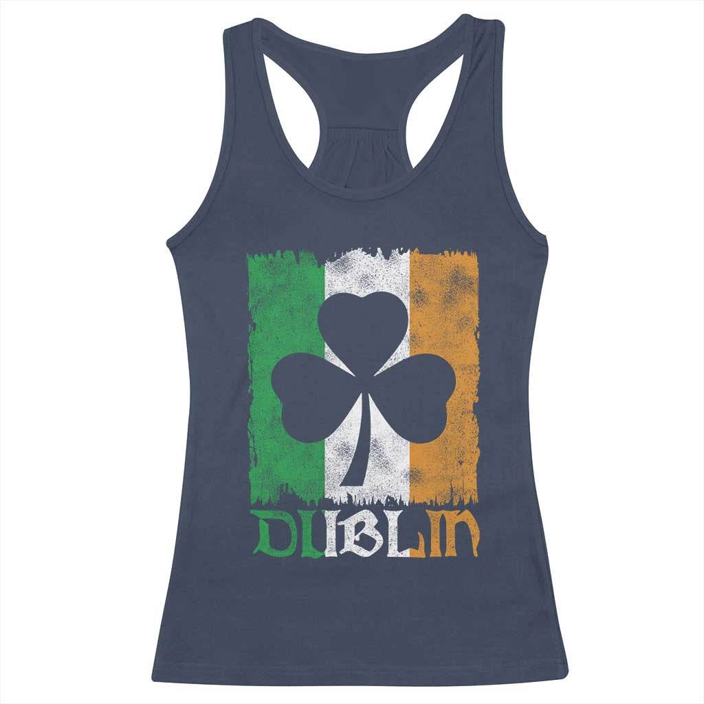 Dublin Ireland St Patricks Day Racerback Tank Top Distressed Shamrock Vintage Irish Flag