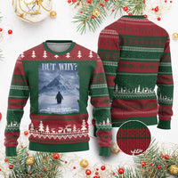 We Saw Him Heading Straight Towards The Mountain But Why Nihilist Penguin Ugly Christmas Sweater