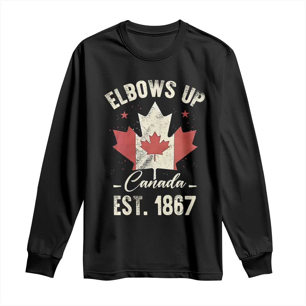 Elbows Up Canada EST 1867 Long Sleeve Shirt True North Strong and Free Proud Canadian Maple Leaf