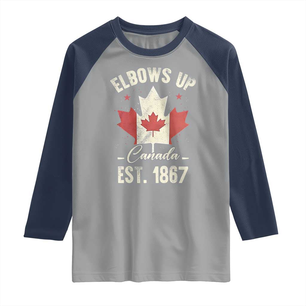 Elbows Up Canada EST 1867 Raglan Shirt True North Strong and Free Proud Canadian Maple Leaf