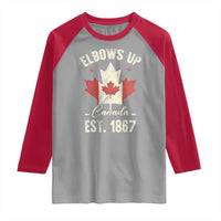 Elbows Up Canada EST 1867 Raglan Shirt True North Strong and Free Proud Canadian Maple Leaf