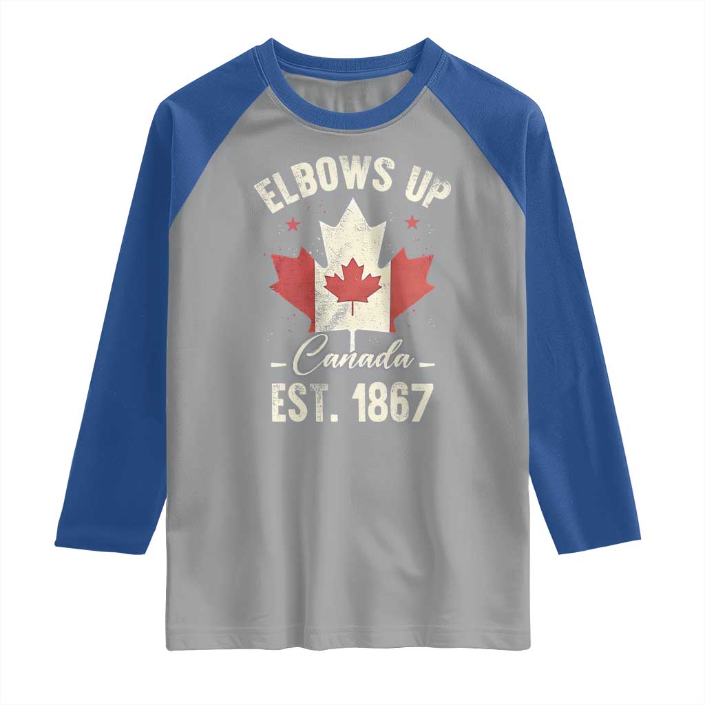Elbows Up Canada EST 1867 Raglan Shirt True North Strong and Free Proud Canadian Maple Leaf