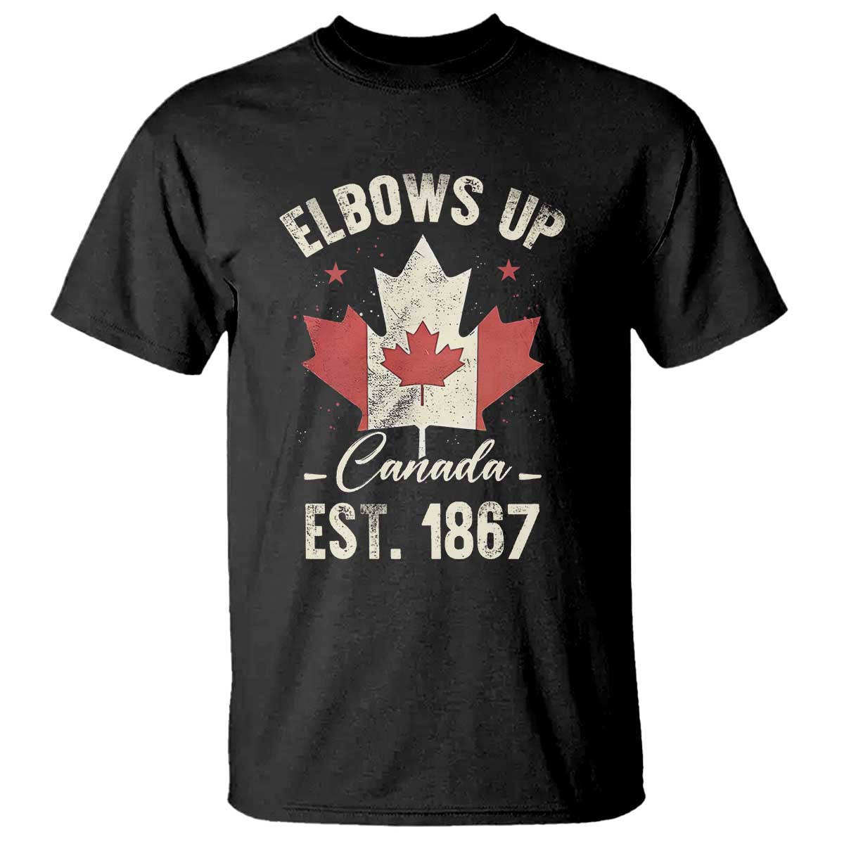 Elbows Up Canada EST 1867 T Shirt True North Strong and Free Proud Canadian Maple Leaf