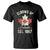 Elbows Up Canada EST 1867 T Shirt True North Strong and Free Proud Canadian Maple Leaf