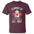 Elbows Up Canada EST 1867 T Shirt True North Strong and Free Proud Canadian Maple Leaf