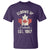 Elbows Up Canada EST 1867 T Shirt True North Strong and Free Proud Canadian Maple Leaf