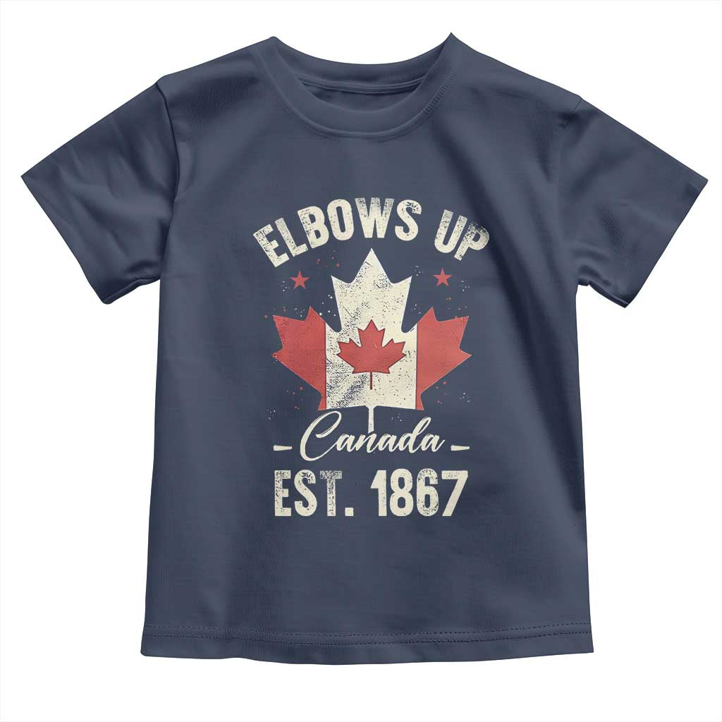 Elbows Up Canada EST 1867 Toddler T Shirt True North Strong and Free Proud Canadian Maple Leaf