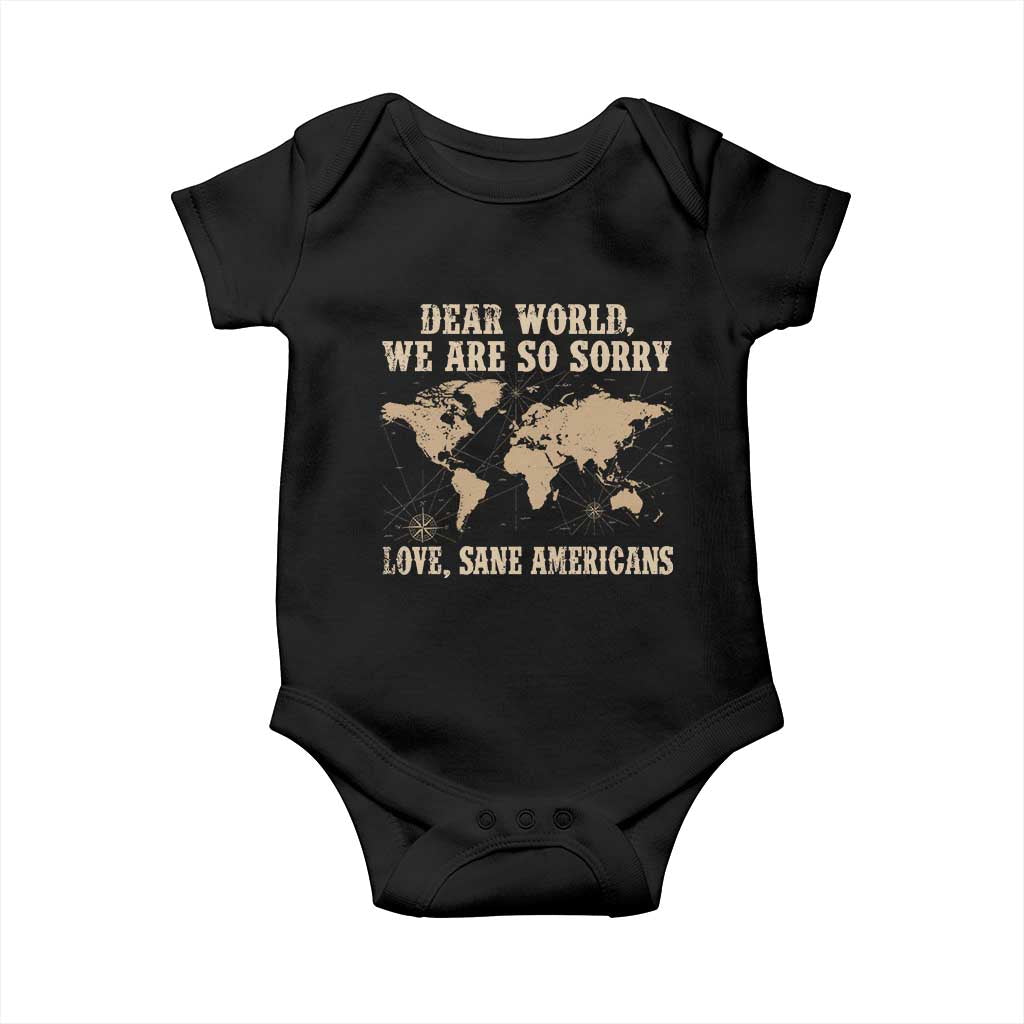 Dear World We Are So Sorry Love Sane Americans Baby Onesie Vintage World Map