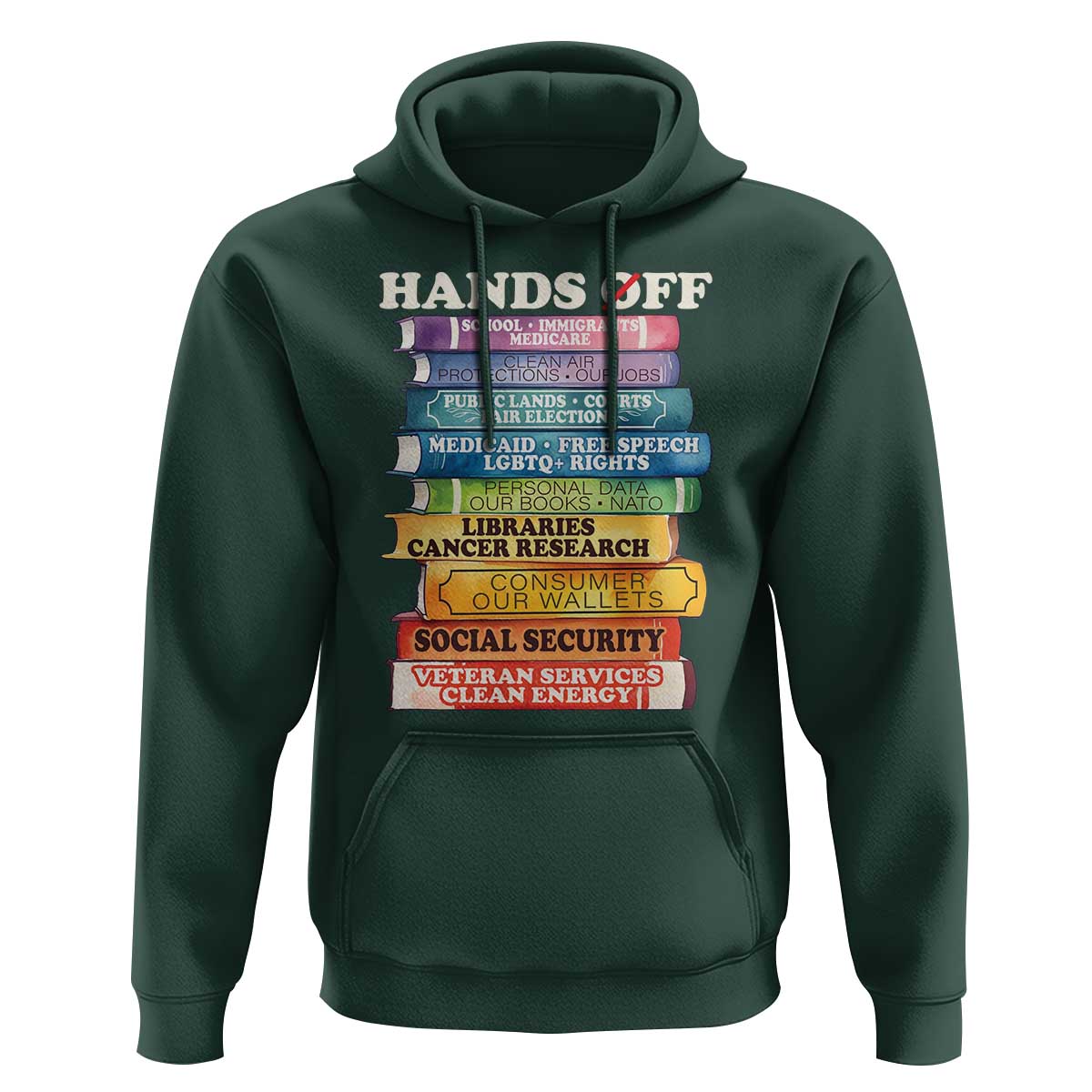Hands Off Hoodie Social Security And Medicare Protest Colorful Books
