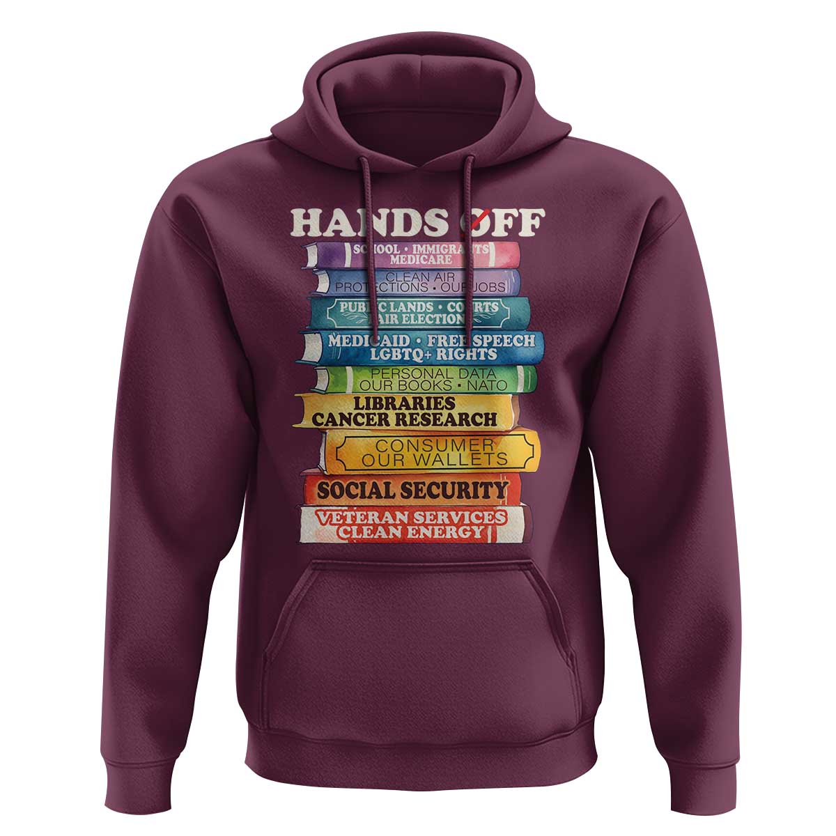 Hands Off Hoodie Social Security And Medicare Protest Colorful Books