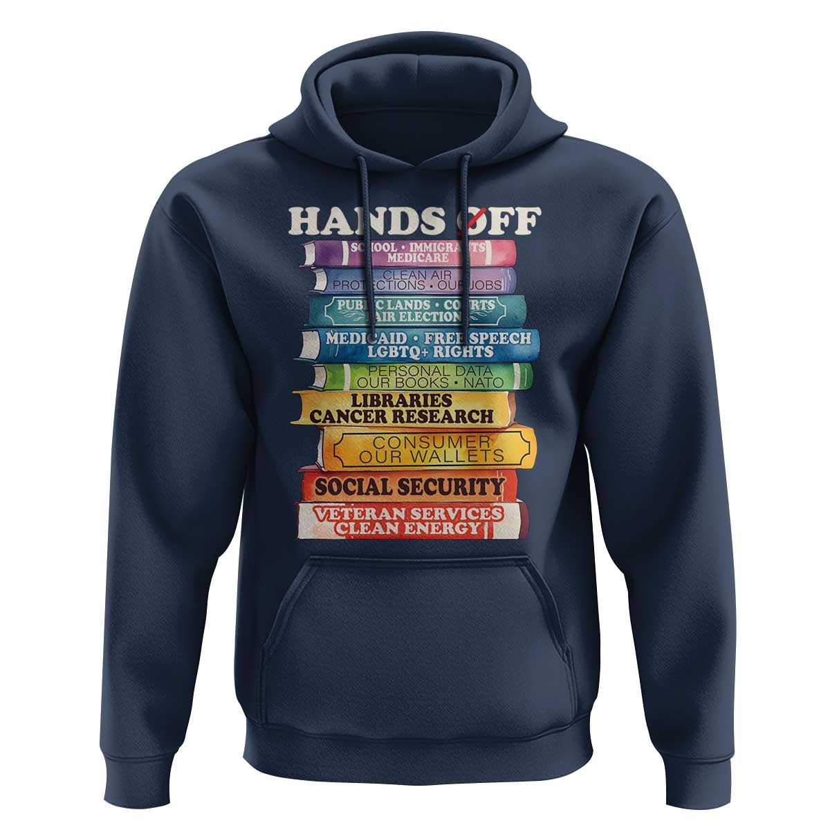 Hands Off Hoodie Social Security And Medicare Protest Colorful Books