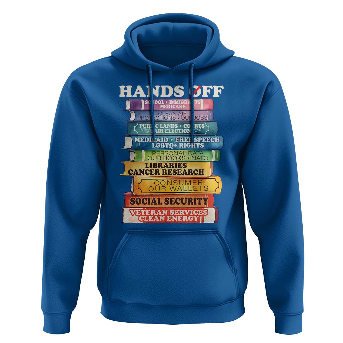 Hands Off Hoodie Social Security And Medicare Protest Colorful Books
