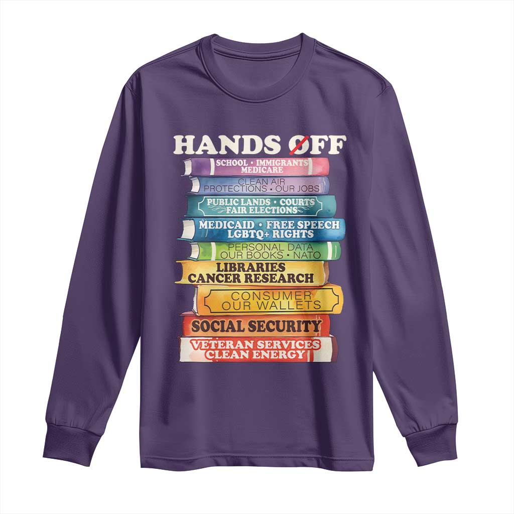 Hands Off Long Sleeve Shirt Social Security And Medicare Protest Colorful Books