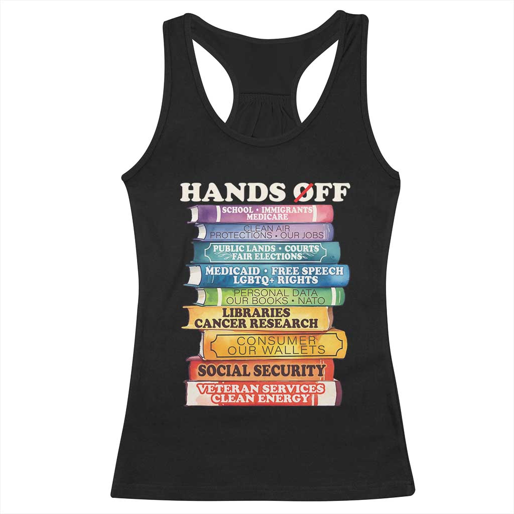 Hands Off Racerback Tank Top Social Security And Medicare Protest Colorful Books