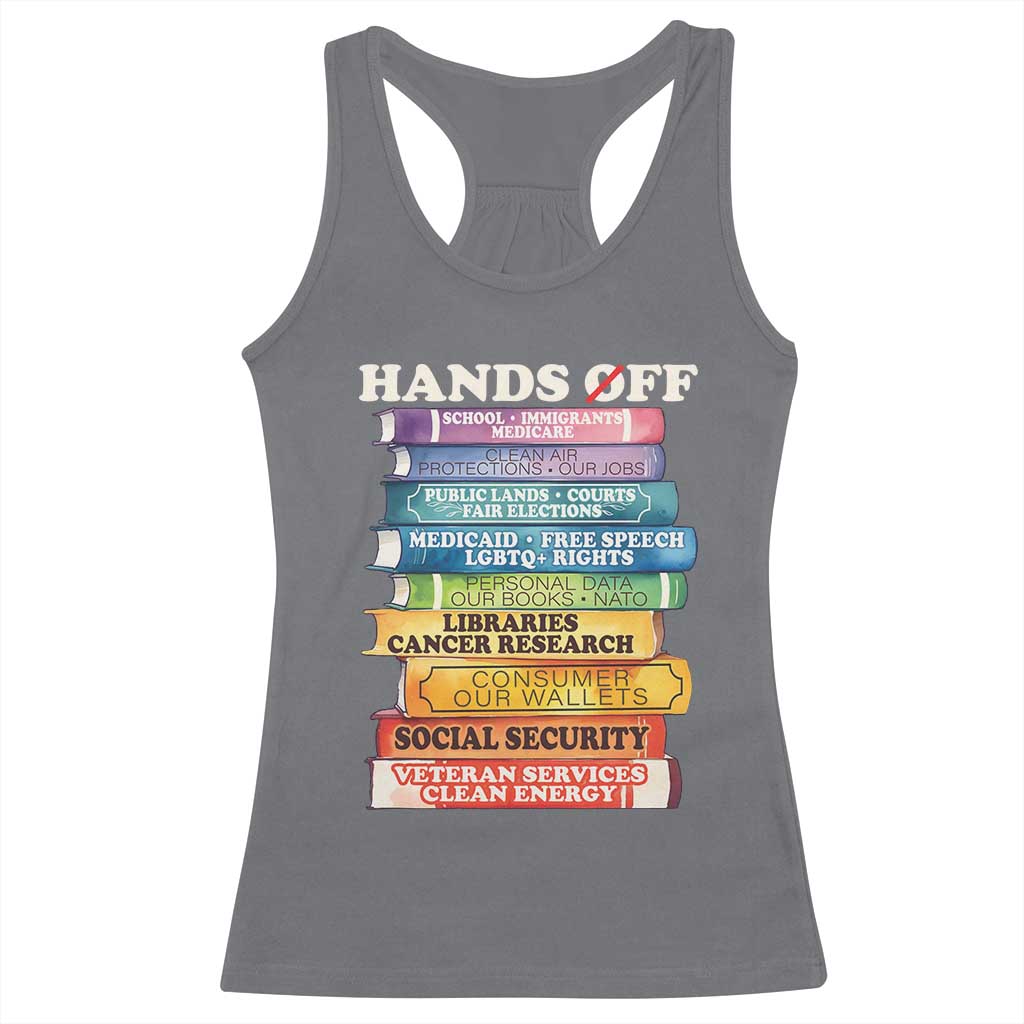 Hands Off Racerback Tank Top Social Security And Medicare Protest Colorful Books