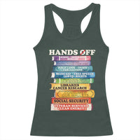 Hands Off Racerback Tank Top Social Security And Medicare Protest Colorful Books