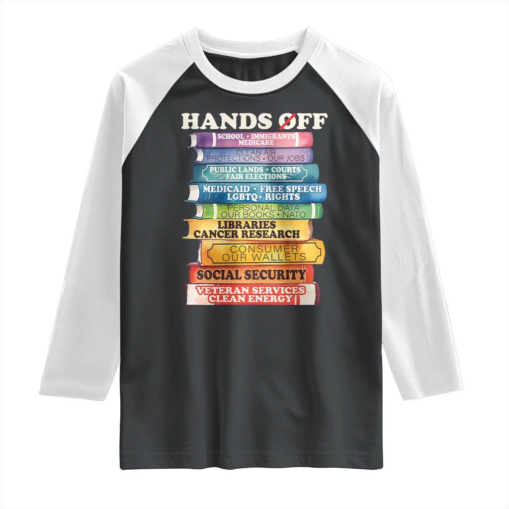 Hands Off Raglan Shirt Social Security And Medicare Protest Colorful Books
