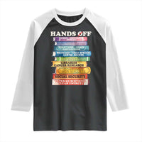 Hands Off Raglan Shirt Social Security And Medicare Protest Colorful Books