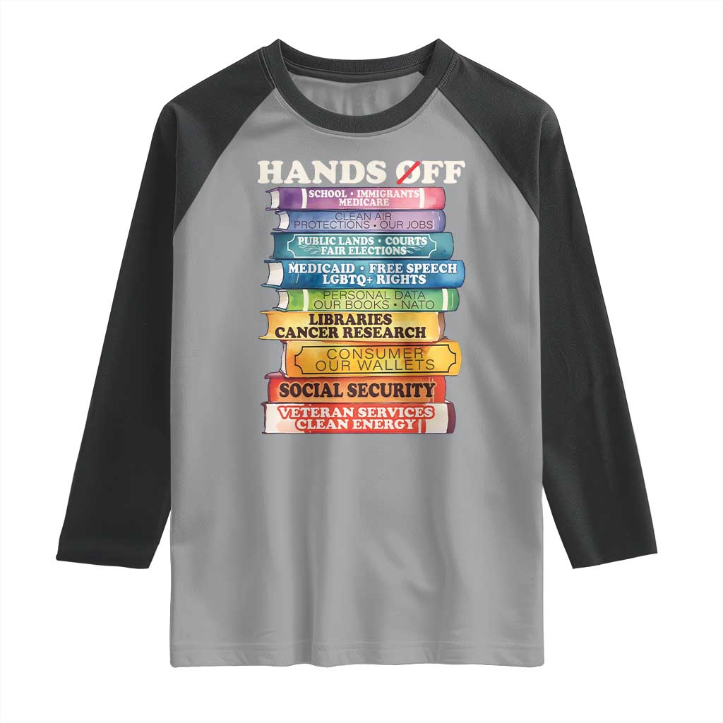 Hands Off Raglan Shirt Social Security And Medicare Protest Colorful Books