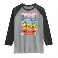Hands Off Raglan Shirt Social Security And Medicare Protest Colorful Books