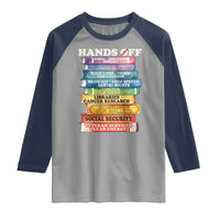 Hands Off Raglan Shirt Social Security And Medicare Protest Colorful Books
