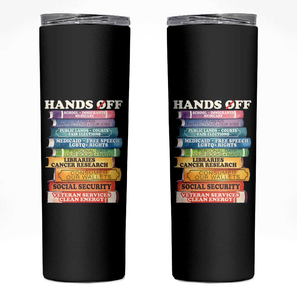 Hands Off Skinny Tumbler Social Security And Medicare Protest Colorful Books