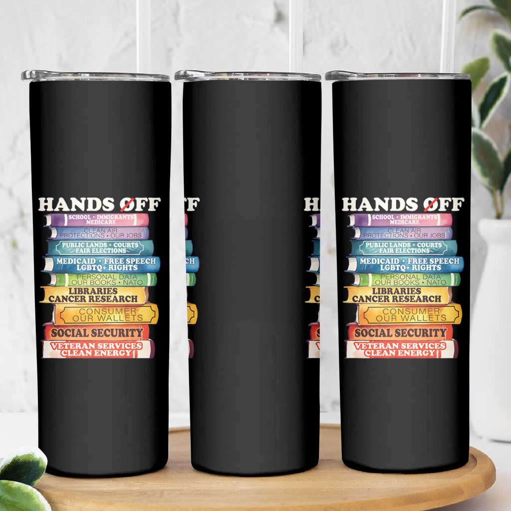 Hands Off Skinny Tumbler Social Security And Medicare Protest Colorful Books