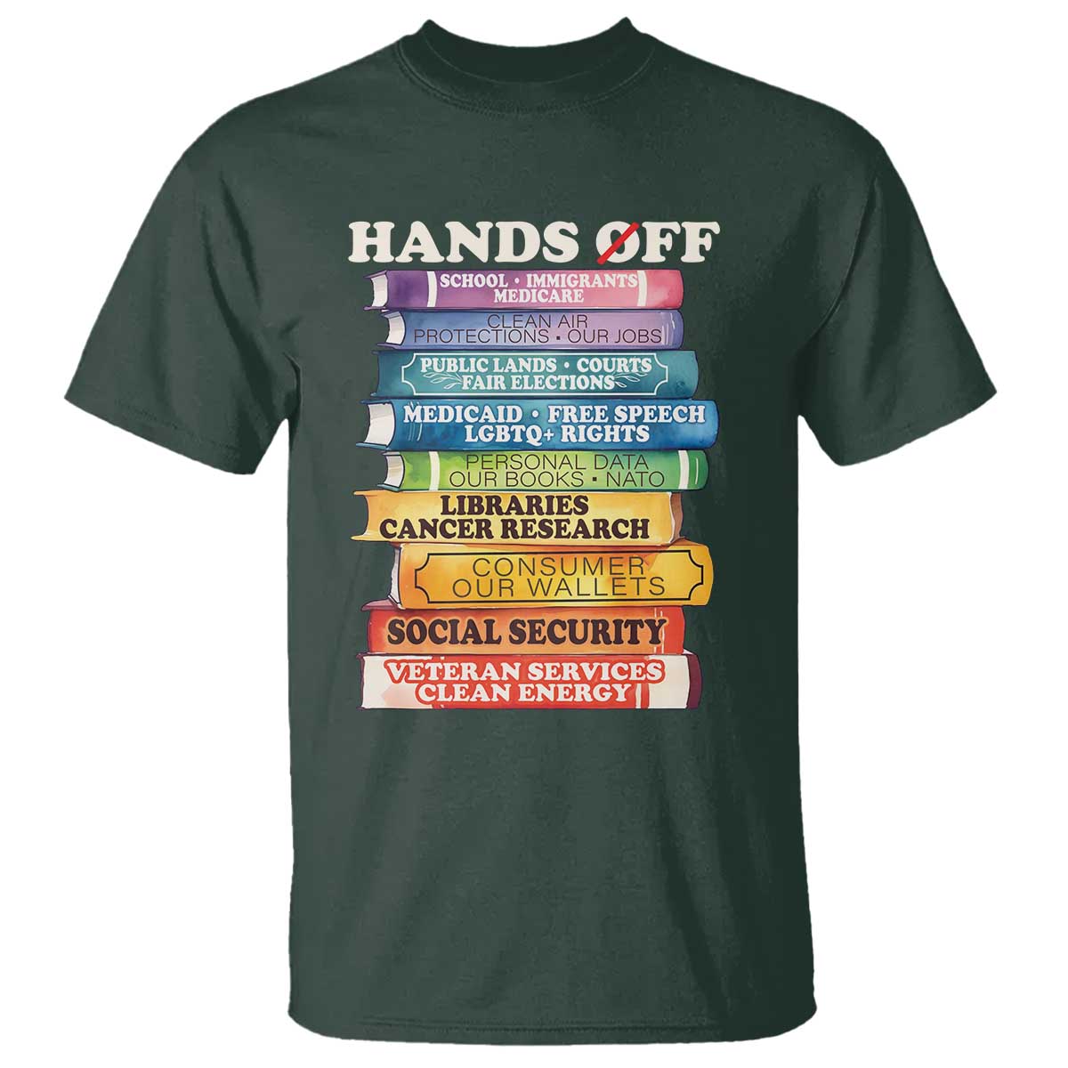Hands Off T Shirt Social Security And Medicare Protest Colorful Books