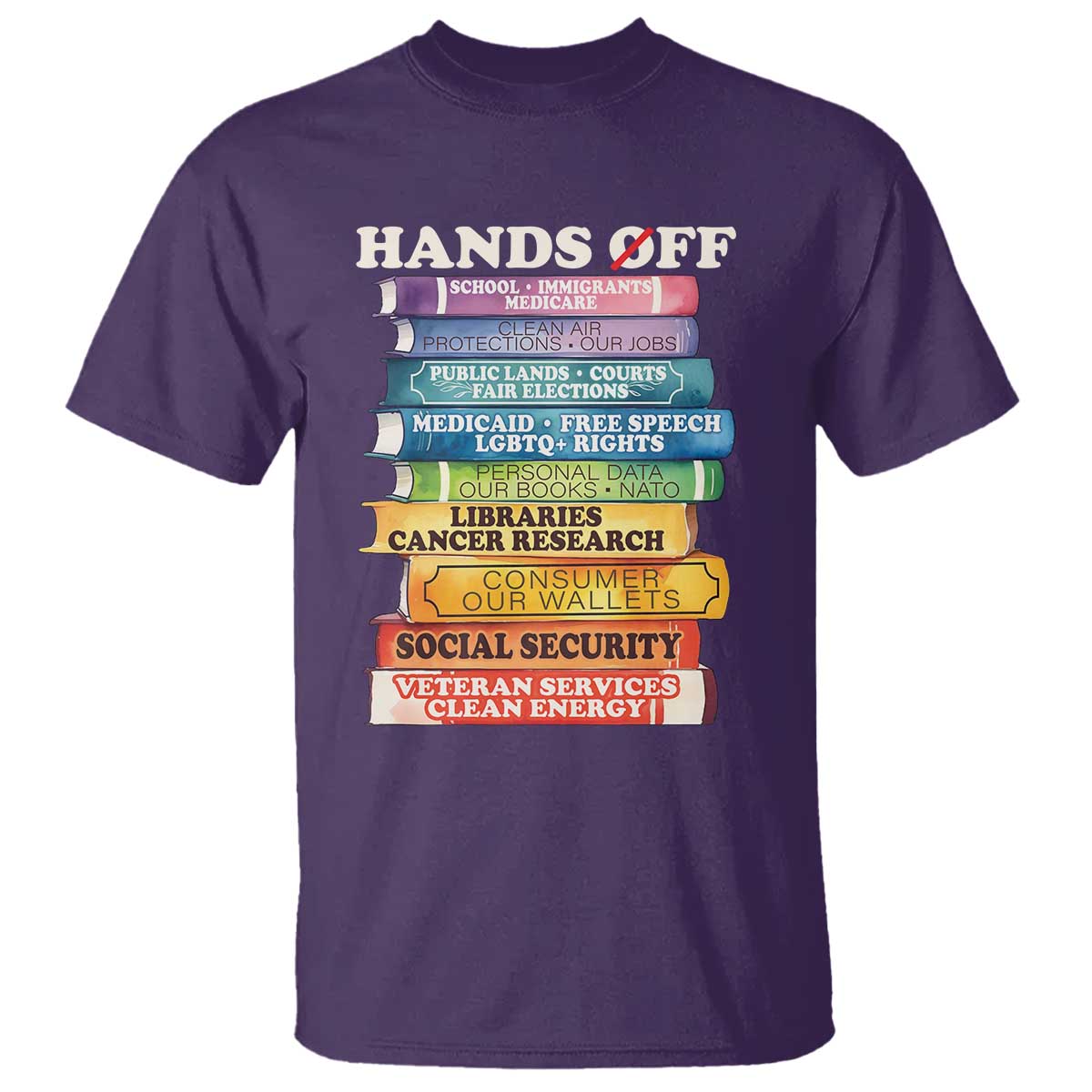 Hands Off T Shirt Social Security And Medicare Protest Colorful Books