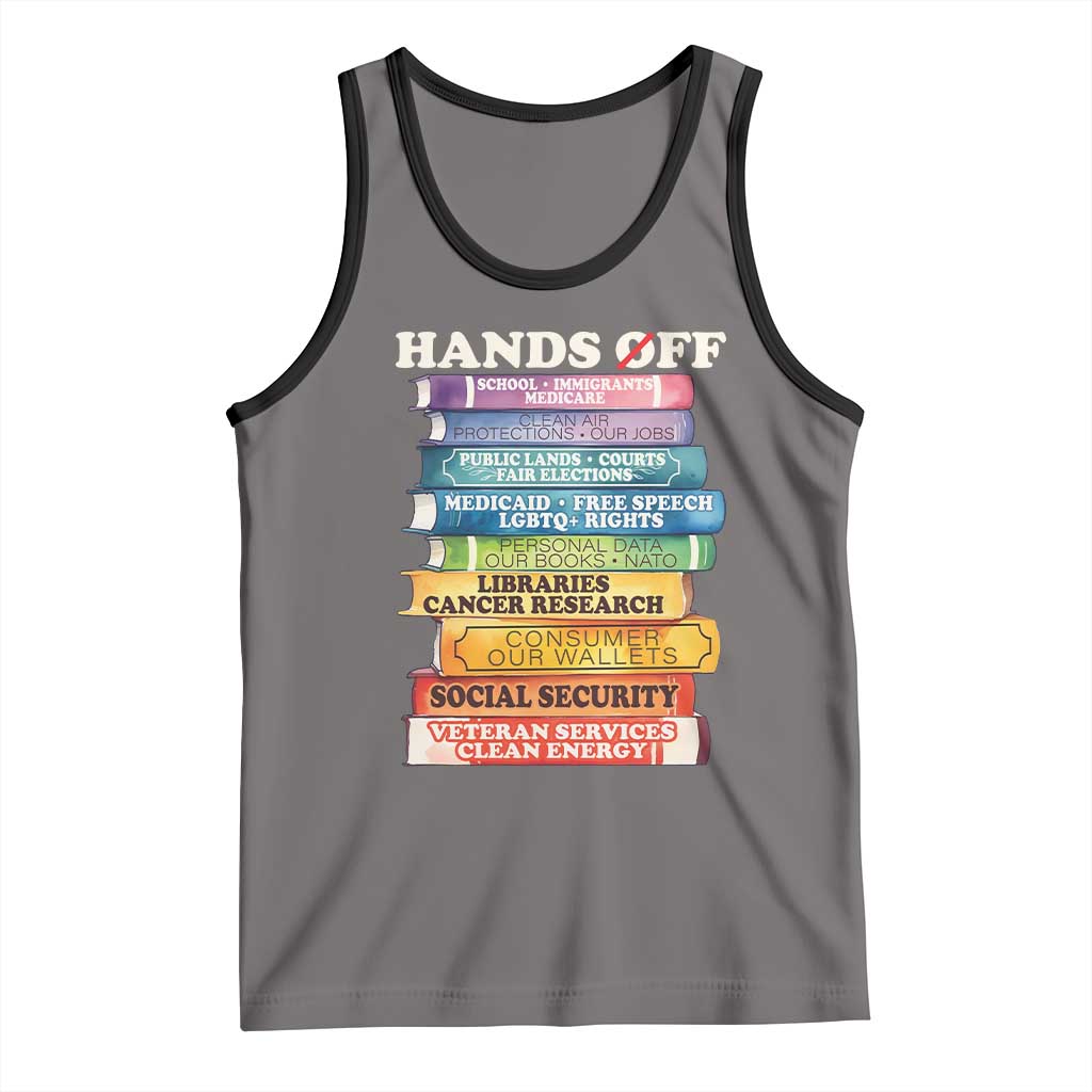 Hands Off Tank Top Social Security And Medicare Protest Colorful Books