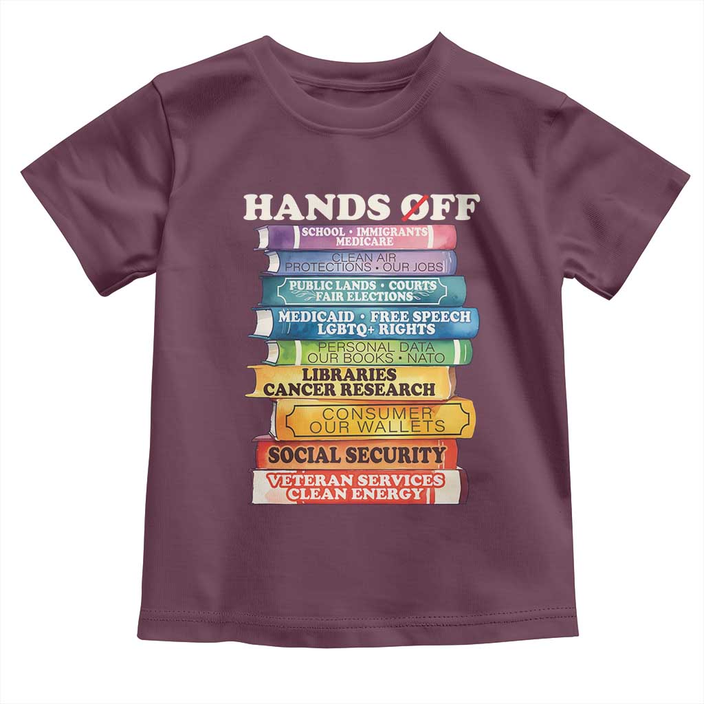 Hands Off Toddler T Shirt Social Security And Medicare Protest Colorful Books