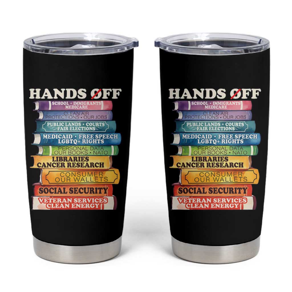 Hands Off Tumbler Cup Social Security And Medicare Protest Colorful Books