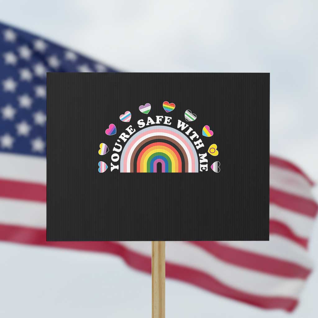 You're Safe With Me Protest Sign LGBTQ Pride Ally Rainbow Heart - Wonder Print Shop