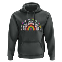 You're Safe With Me Hoodie LGBTQ Pride Ally Rainbow Heart
