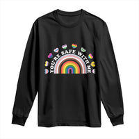 You're Safe With Me Long Sleeve Shirt LGBTQ Pride Ally Rainbow Heart